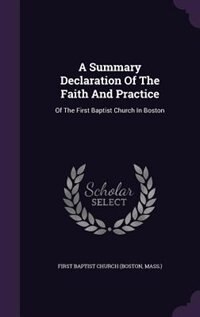 Front cover_A Summary Declaration Of The Faith And Practice