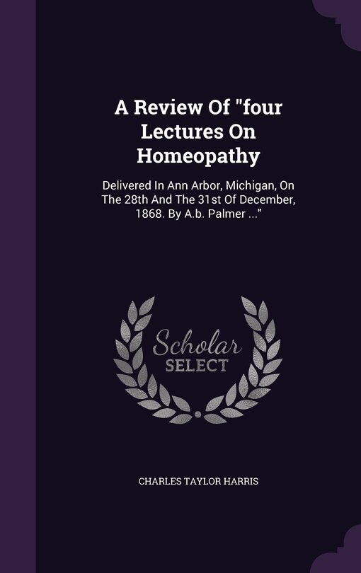Couverture_A Review Of four Lectures On Homeopathy