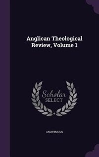 Couverture_Anglican Theological Review, Volume 1