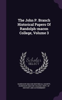Front cover_The John P. Branch Historical Papers Of Randolph-macon College, Volume 3
