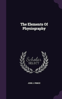 Couverture_The Elements Of Physiography