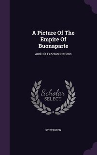 Front cover_A Picture Of The Empire Of Buonaparte