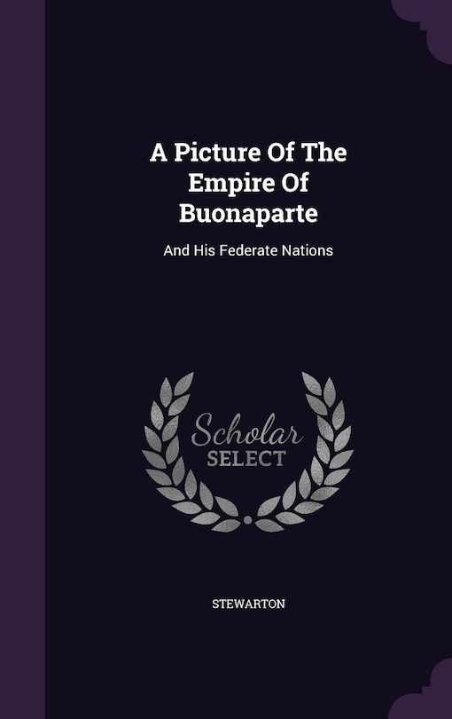 Front cover_A Picture Of The Empire Of Buonaparte