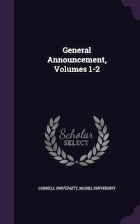 General Announcement, Volumes 1-2