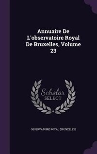 Front cover_Annuaire De L'observatoire Royal De Bruxelles, Volume 23