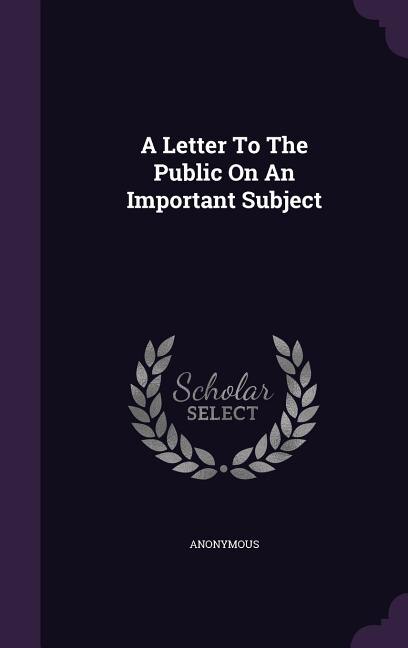 Couverture_A Letter To The Public On An Important Subject