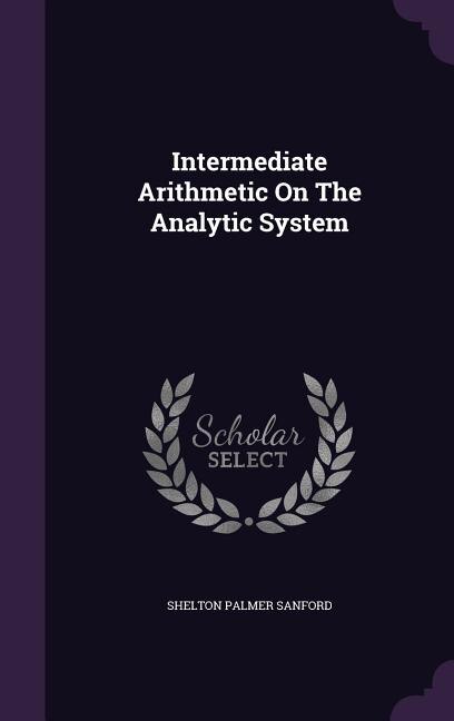 Couverture_Intermediate Arithmetic On The Analytic System