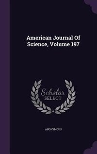 Couverture_American Journal Of Science, Volume 197