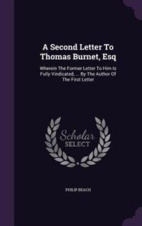 Front cover_A Second Letter To Thomas Burnet, Esq