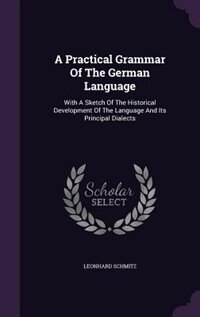 Couverture_A Practical Grammar Of The German Language