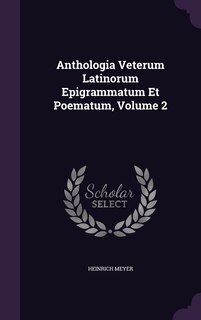 Front cover_Anthologia Veterum Latinorum Epigrammatum Et Poematum, Volume 2