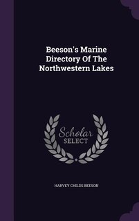 Couverture_Beeson's Marine Directory Of The Northwestern Lakes
