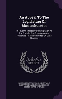 Couverture_An Appeal To The Legislature Of Massachusetts