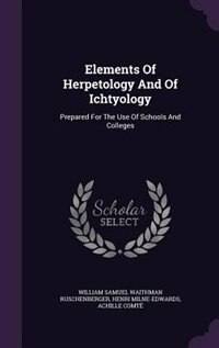 Front cover_Elements Of Herpetology And Of Ichtyology