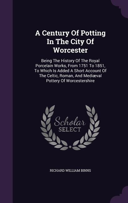 Couverture_A Century Of Potting In The City Of Worcester