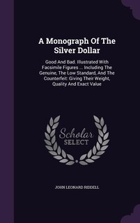 Front cover_A Monograph Of The Silver Dollar