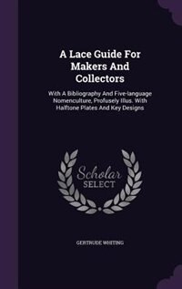 Front cover_A Lace Guide For Makers And Collectors
