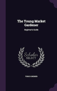 Couverture_The Young Market Gardener