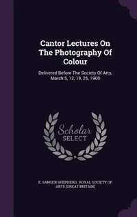 Couverture_Cantor Lectures On The Photography Of Colour