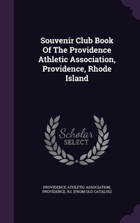 Couverture_Souvenir Club Book Of The Providence Athletic Association, Providence, Rhode Island