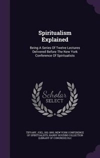 Couverture_Spiritualism Explained