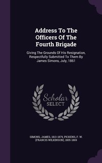 Front cover_Address To The Officers Of The Fourth Brigade