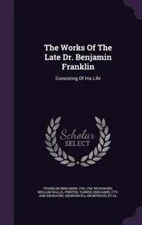 Couverture_The Works Of The Late Dr. Benjamin Franklin
