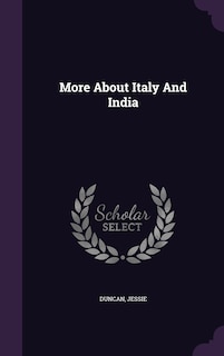 Front cover_More About Italy And India