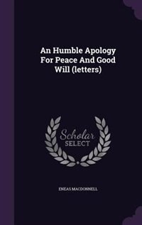 Front cover_An Humble Apology For Peace And Good Will (letters)