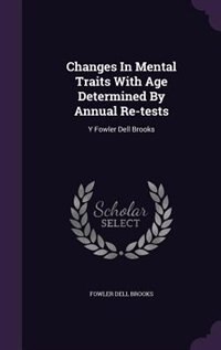 Couverture_Changes In Mental Traits With Age Determined By Annual Re-tests