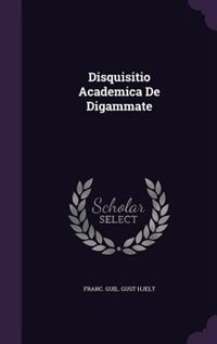 Couverture_Disquisitio Academica De Digammate