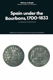 Front cover_Spain Under The Bourbons, 1700-1833