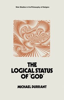 Couverture_The Logical Status Of 'god'