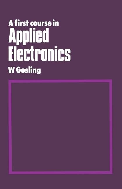 Front cover_A First Course in Applied Electronics
