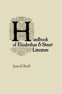 MacMillan's Handbook of Elizabethan & Stuart Literature