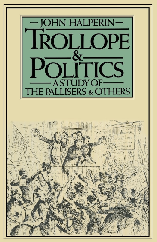 Front cover_Trollope And Politics