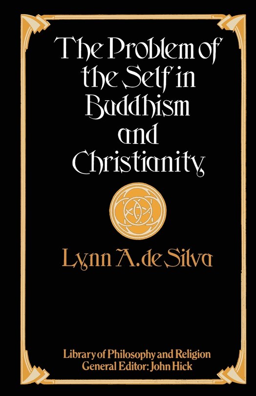 Couverture_The Problem Of The Self In Buddhism And Christianity