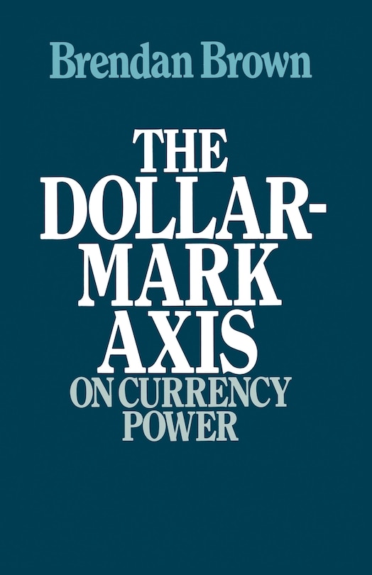 Couverture_The Dollar-mark Axis