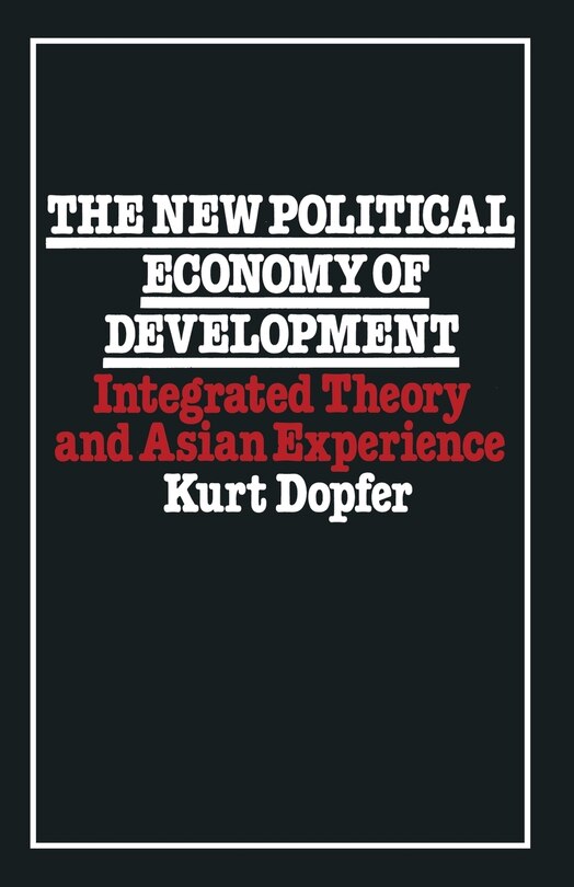 Front cover_The New Political Economy Of Development