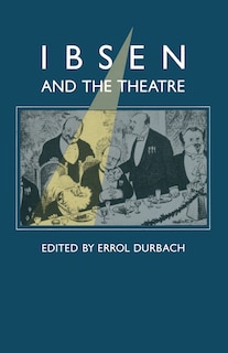 Front cover_Ibsen And The Theatre