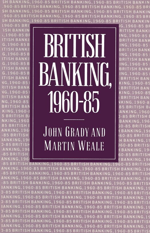 Couverture_British Banking, 1960-85