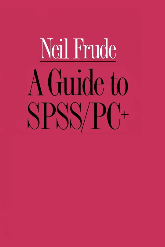Front cover_A Guide To Spss/pc+