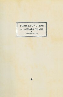 Front cover_Form And Function In The Diary Novel