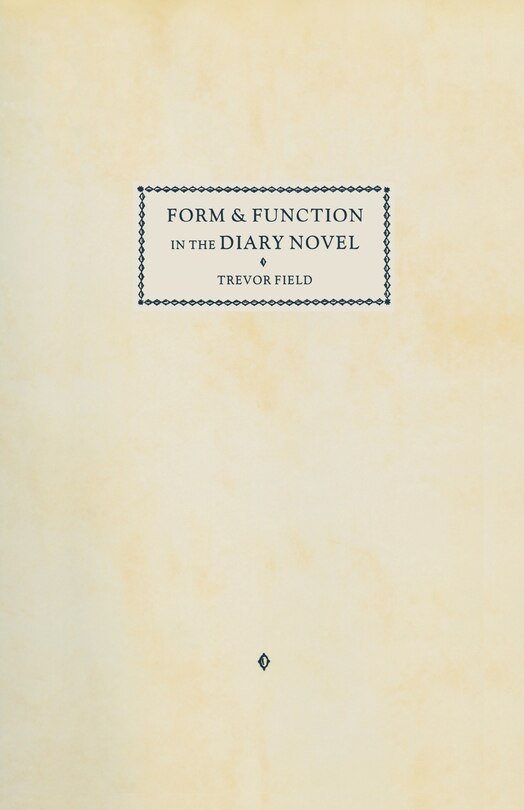 Front cover_Form And Function In The Diary Novel