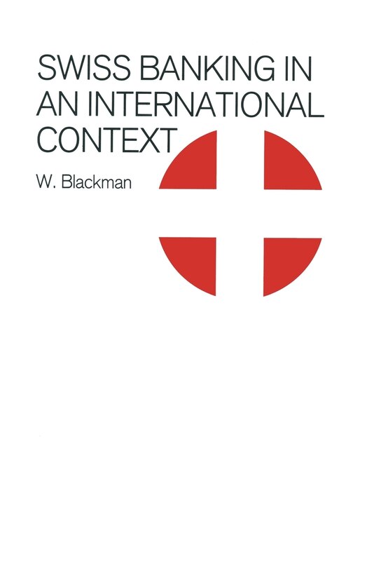 Front cover_Swiss Banking In An International Context
