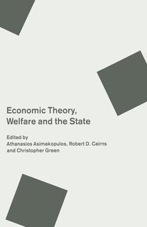 Front cover_Economic Theory, Welfare And The State
