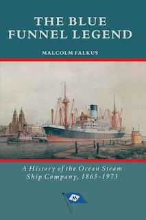 Couverture_The Blue Funnel Legend