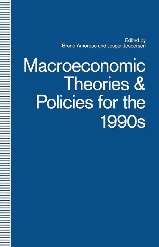 Couverture_Macroeconomic Theories And Policies For The 1990s