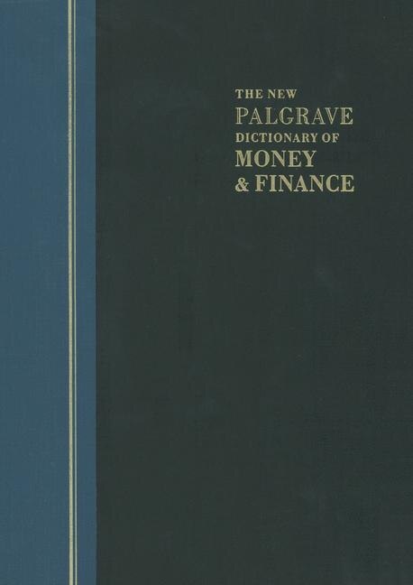 Front cover_The New Palgrave Dictionary Of Money And Finance