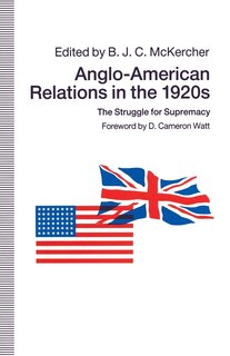 Front cover_Anglo-american Relations In The 1920s